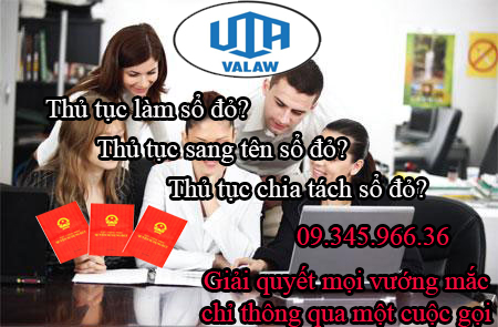 Một số thủ tục làm sổ đỏ, chia tách, cấp lại, sang tên sổ đỏ